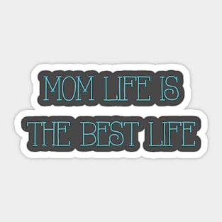 Mom Life Sticker